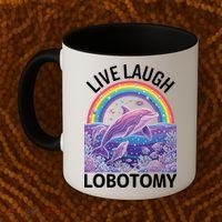 Live Laugh Lobotomy Coffee Mug thumb 2