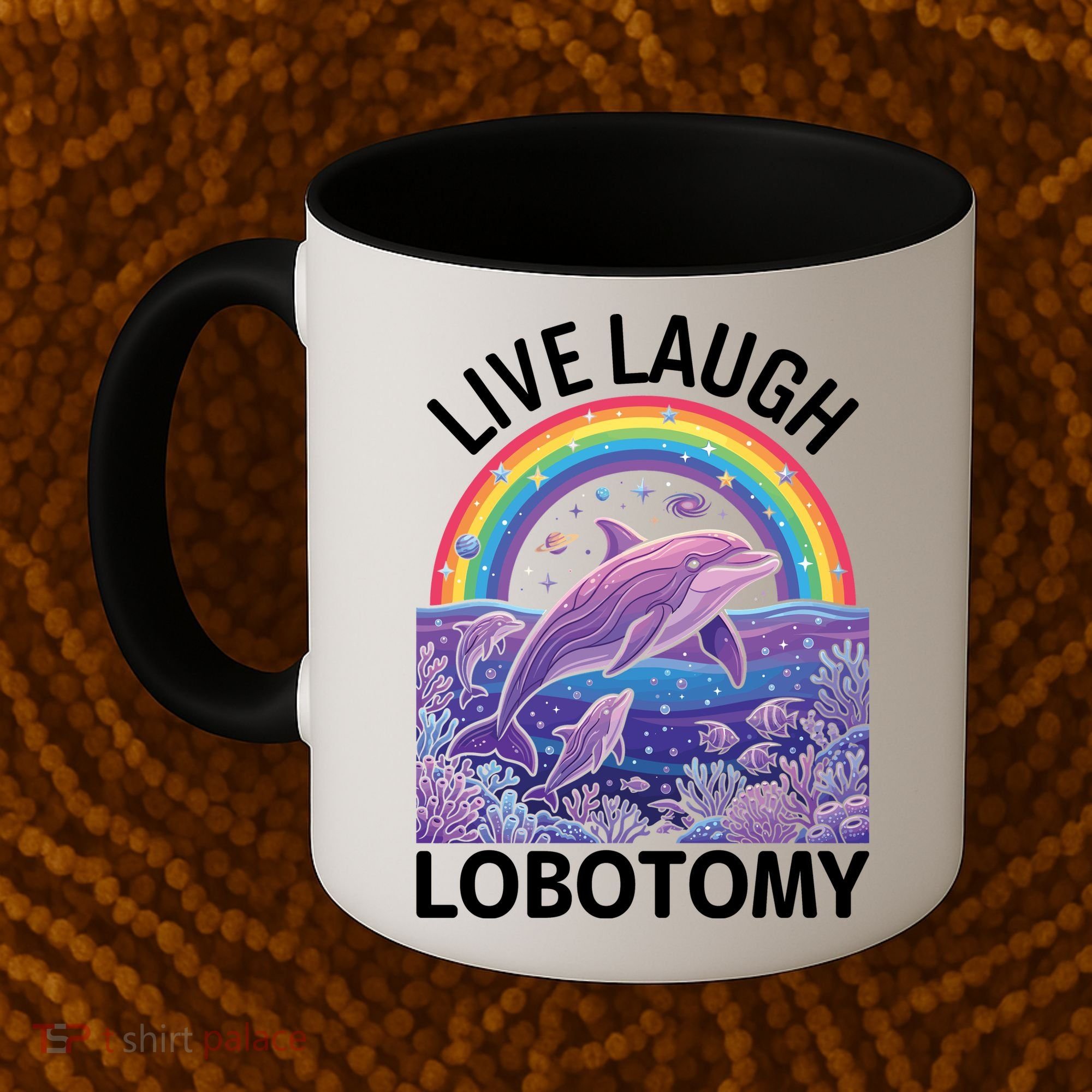 Live Laugh Lobotomy Coffee Mug