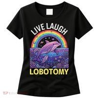 Live Laugh Lobotomy Women's T-Shirt thumb 0