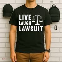 Live Laugh Lawsuit Litigator Lawyer Attorney T-Shirt thumb 6