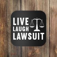 Live Laugh Lawsuit Litigator Lawyer Attorney Coaster thumb 0