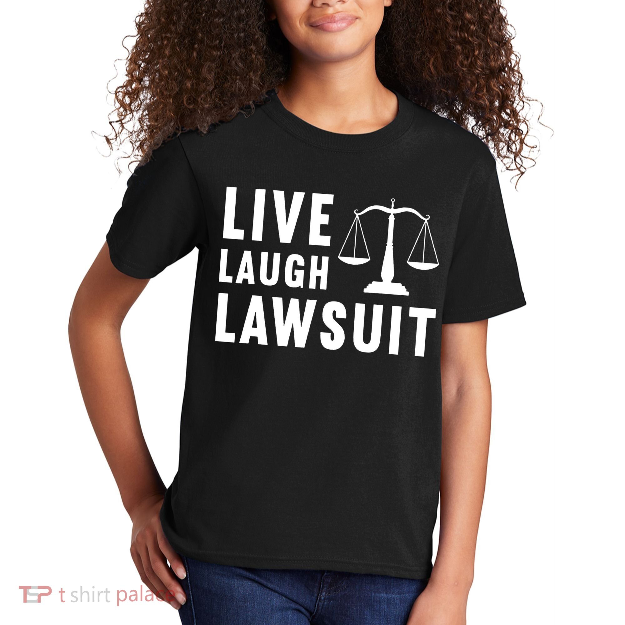 Live Laugh Lawsuit Litigator Lawyer Attorney Kids T-Shirt