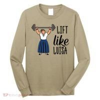 Lift Like Luisa Long Sleeve Shirt thumb 0