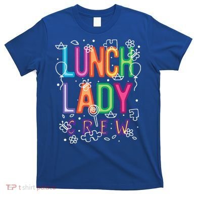 Lunch Lady T-Shirt