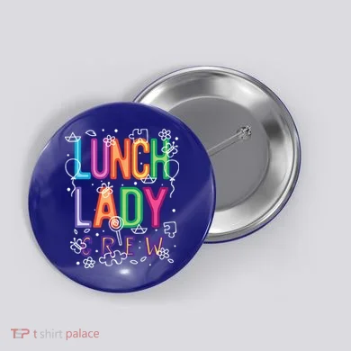 Lunch Lady Button