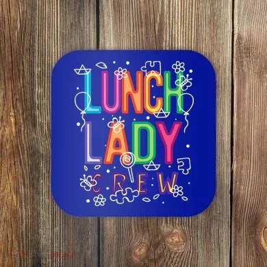 Lunch Lady Coaster