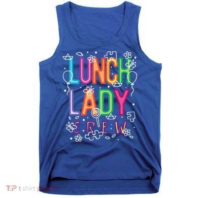 Lunch Lady Tank Top