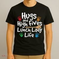 Lunch Lady Life Cafeteria Worker Costume - Lunch Lady T-Shirt thumb 3