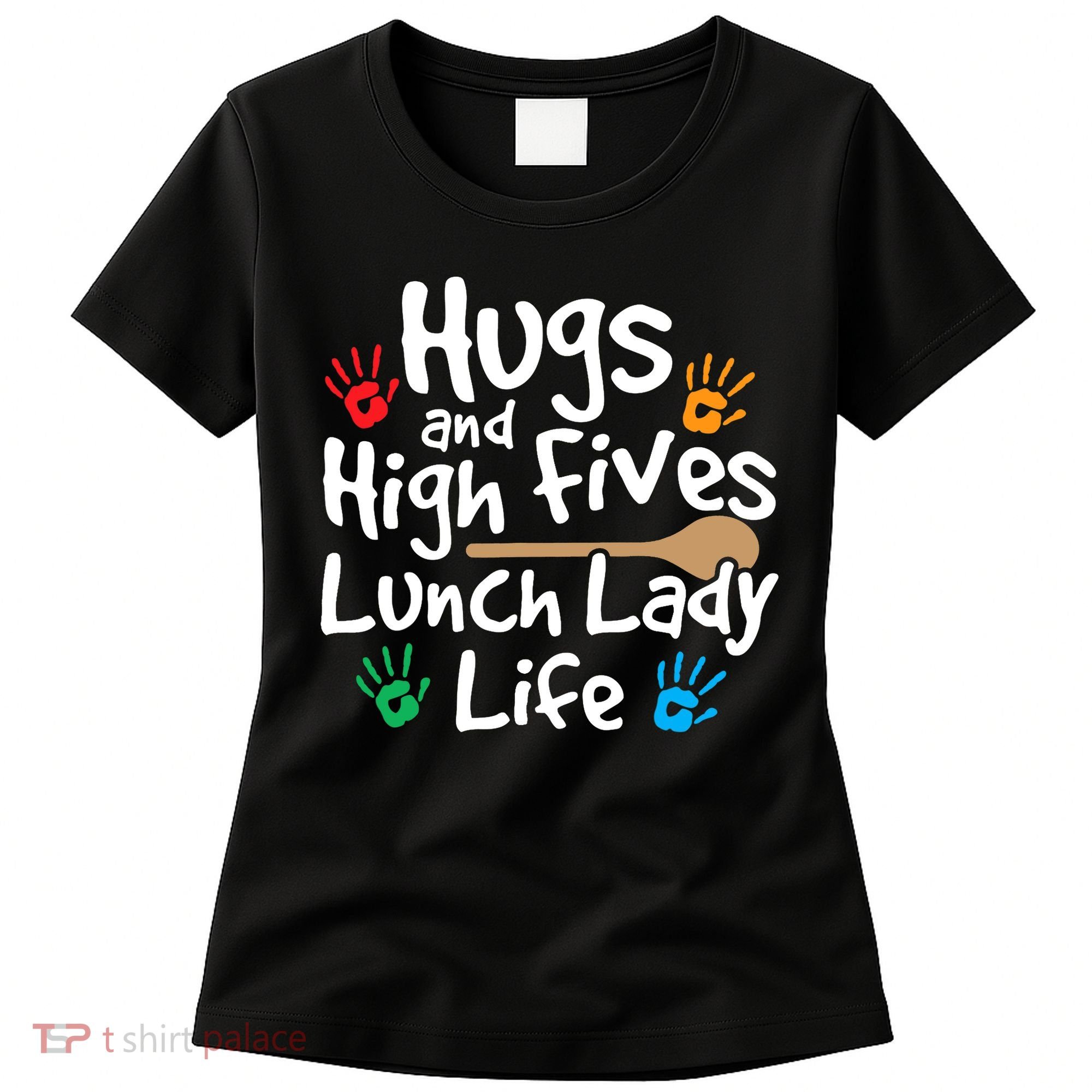 Lunch Lady Life Cafeteria Worker Costume - Lunch Lady Women's T-Shirt