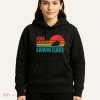 Live Laugh Lawn Care Hoodie thumb 5