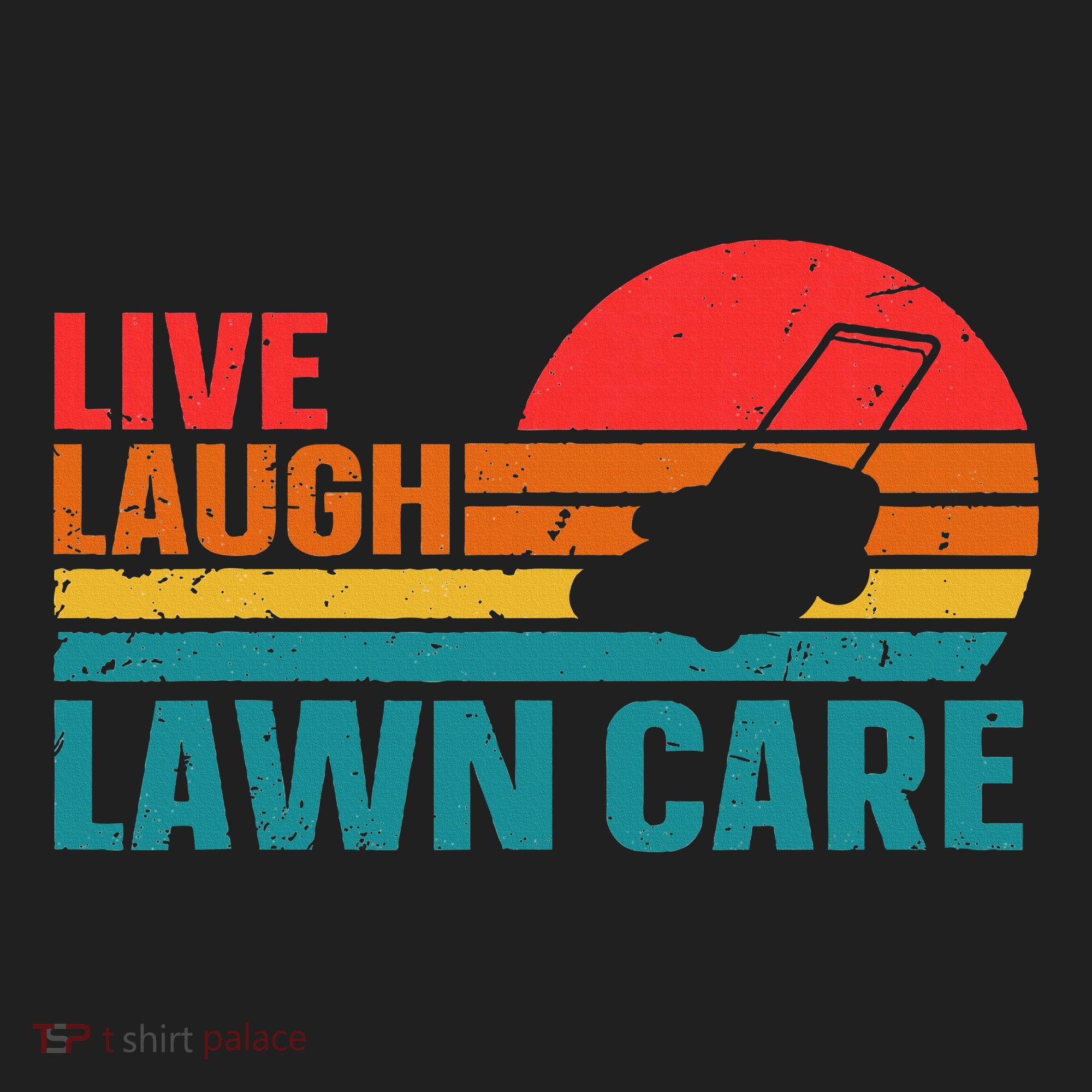Live Laugh Lawn Care Tumbler