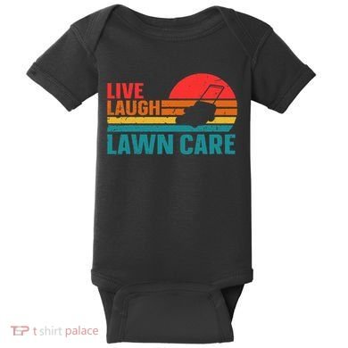 Live Laugh Lawn Care Baby Bodysuit