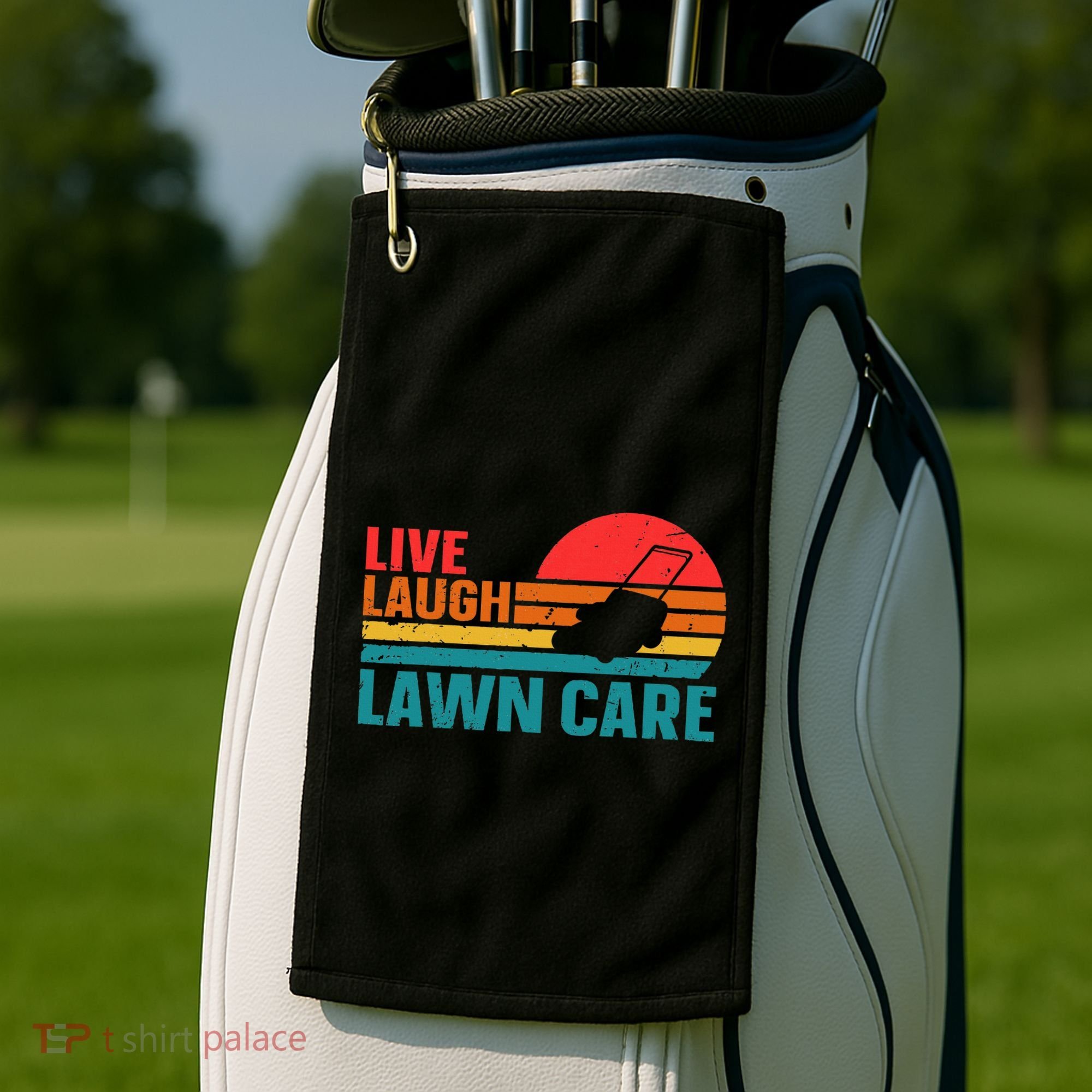 Live Laugh Lawn Care Golf Towel