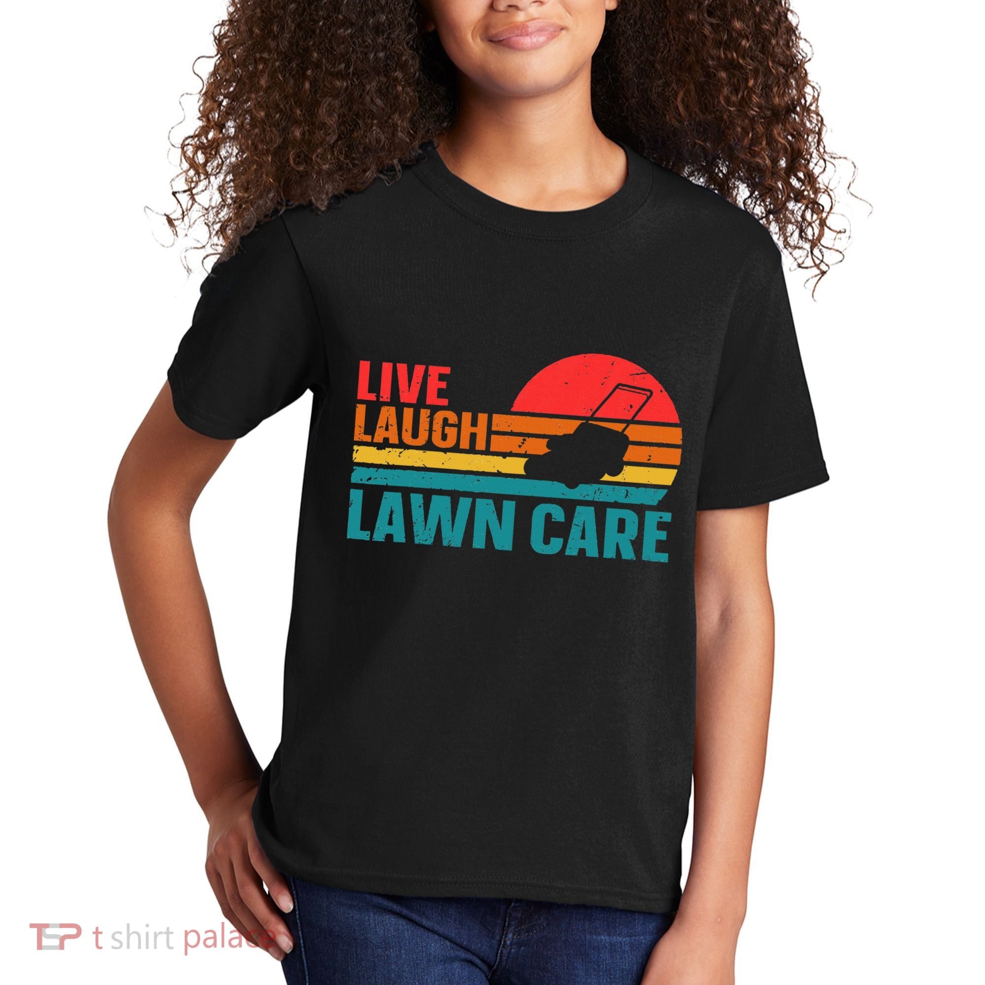 Live Laugh Lawn Care Kids T-Shirt