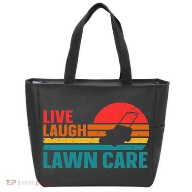 Live Laugh Lawn Care Tote Bag