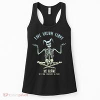 Live Laugh Leave Me Alone So I Can Dissociate In Peace Women's Tank Top thumb 0