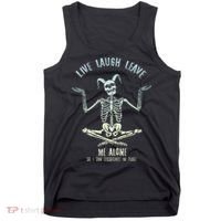 Live Laugh Leave Me Alone So I Can Dissociate In Peace Tank Top thumb 0