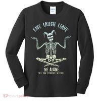 Live Laugh Leave Me Alone So I Can Dissociate In Peace Kids Long Sleeve Shirt thumb 0