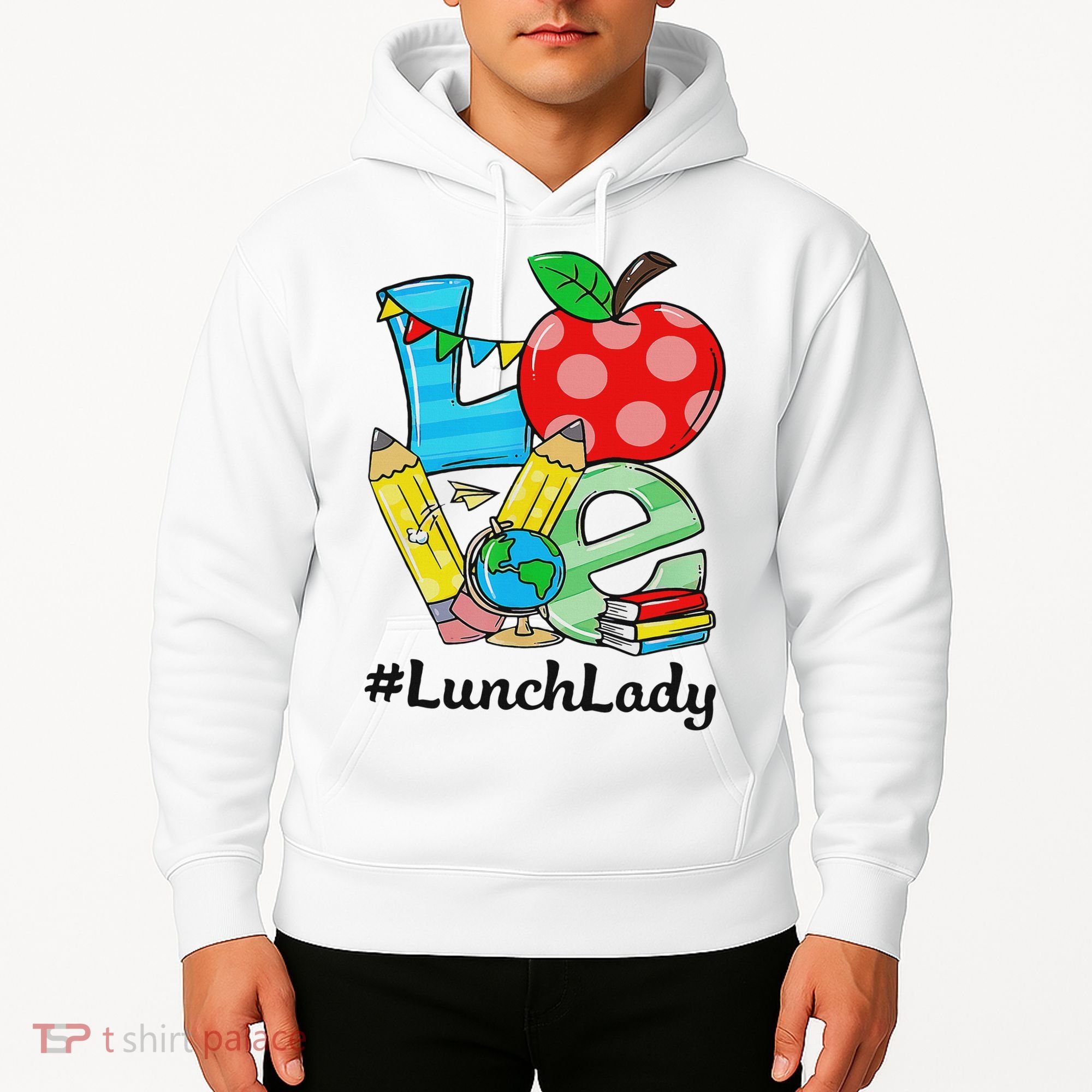 Love Lunch Lady Apples Back To School Cafeteria Worker Hoodie