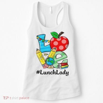 Love Lunch Lady Apples Back To School Cafeteria Worker Women's Tank Top