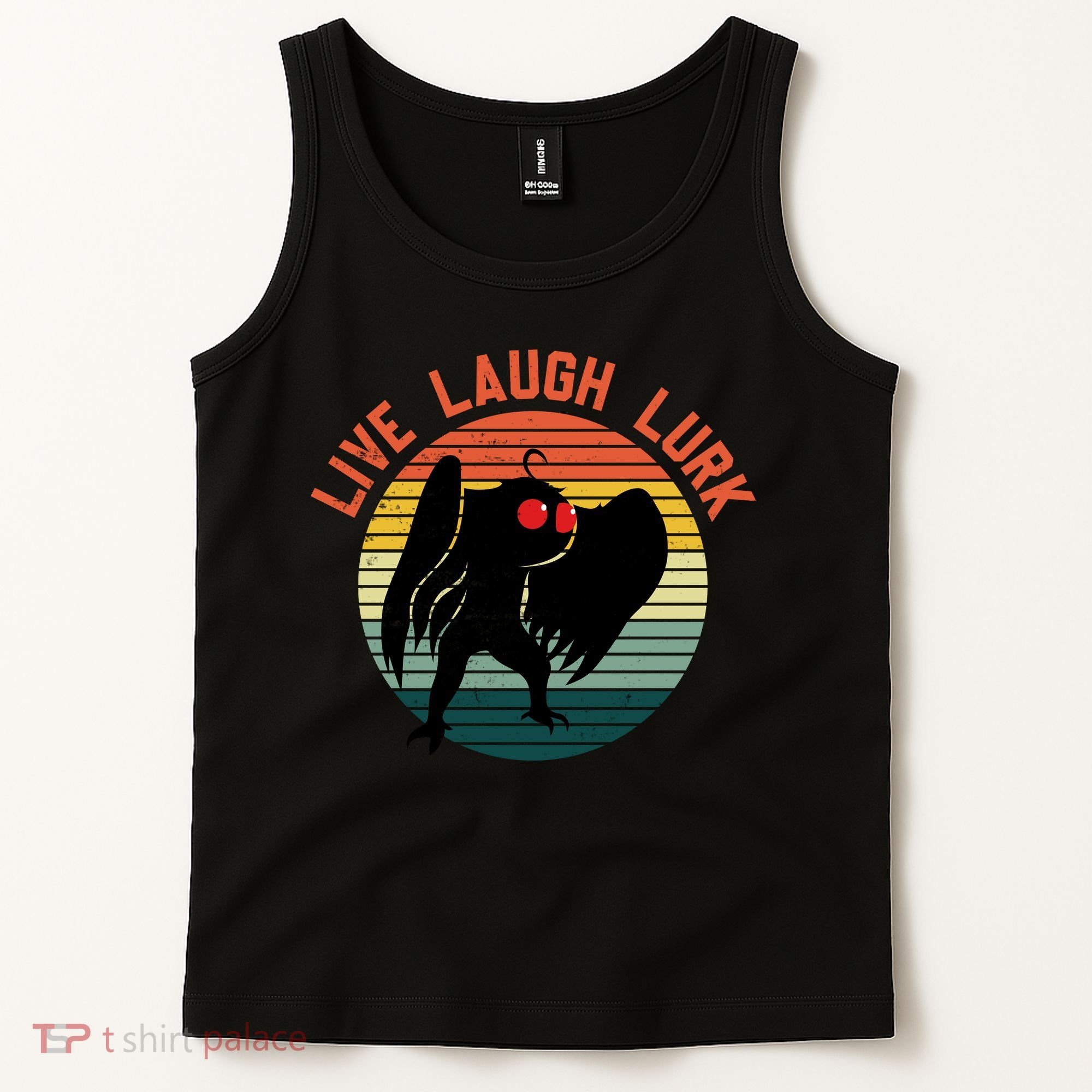 Live Laugh Lurk Tank Top