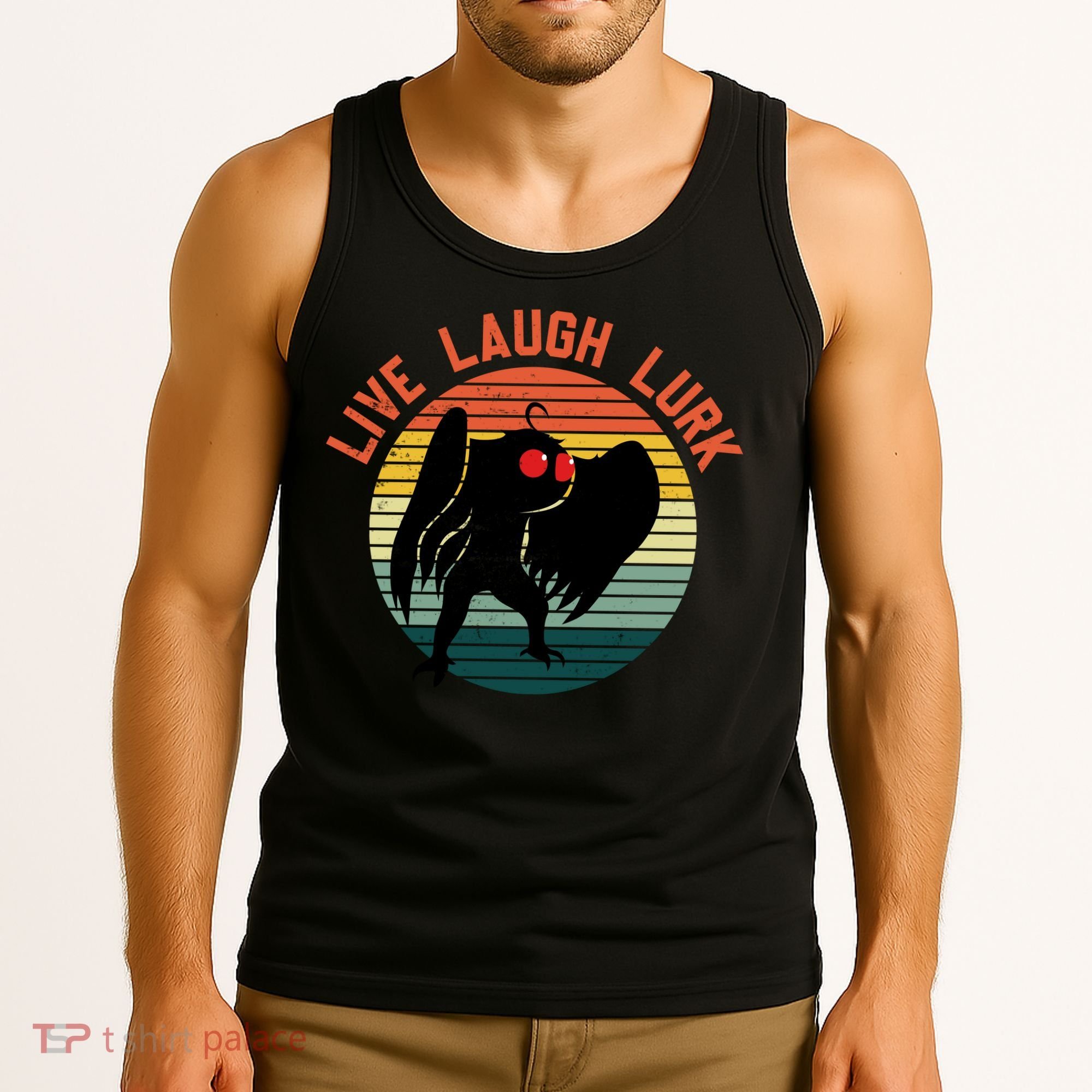 Live Laugh Lurk Tank Top