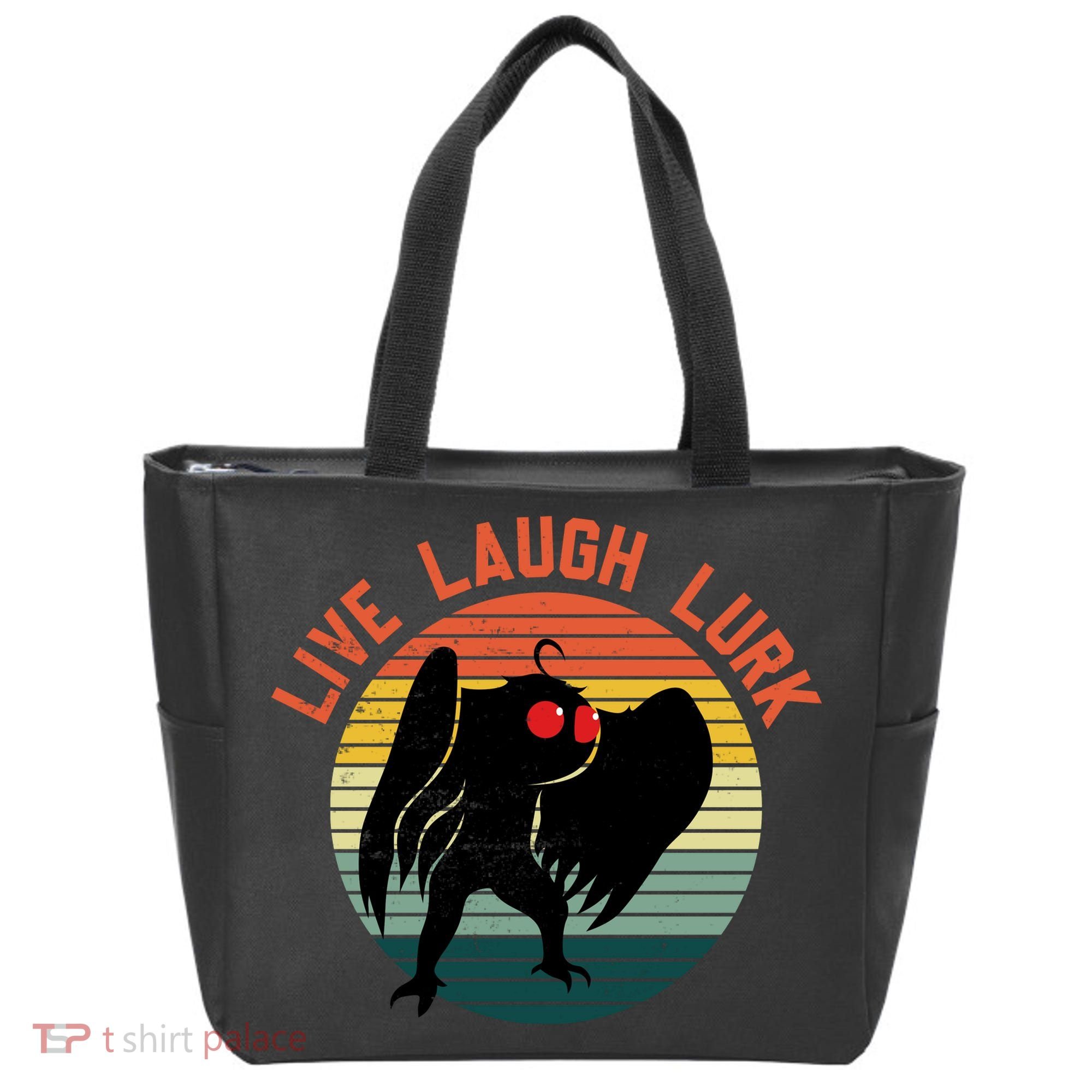 Live Laugh Lurk Tote Bag