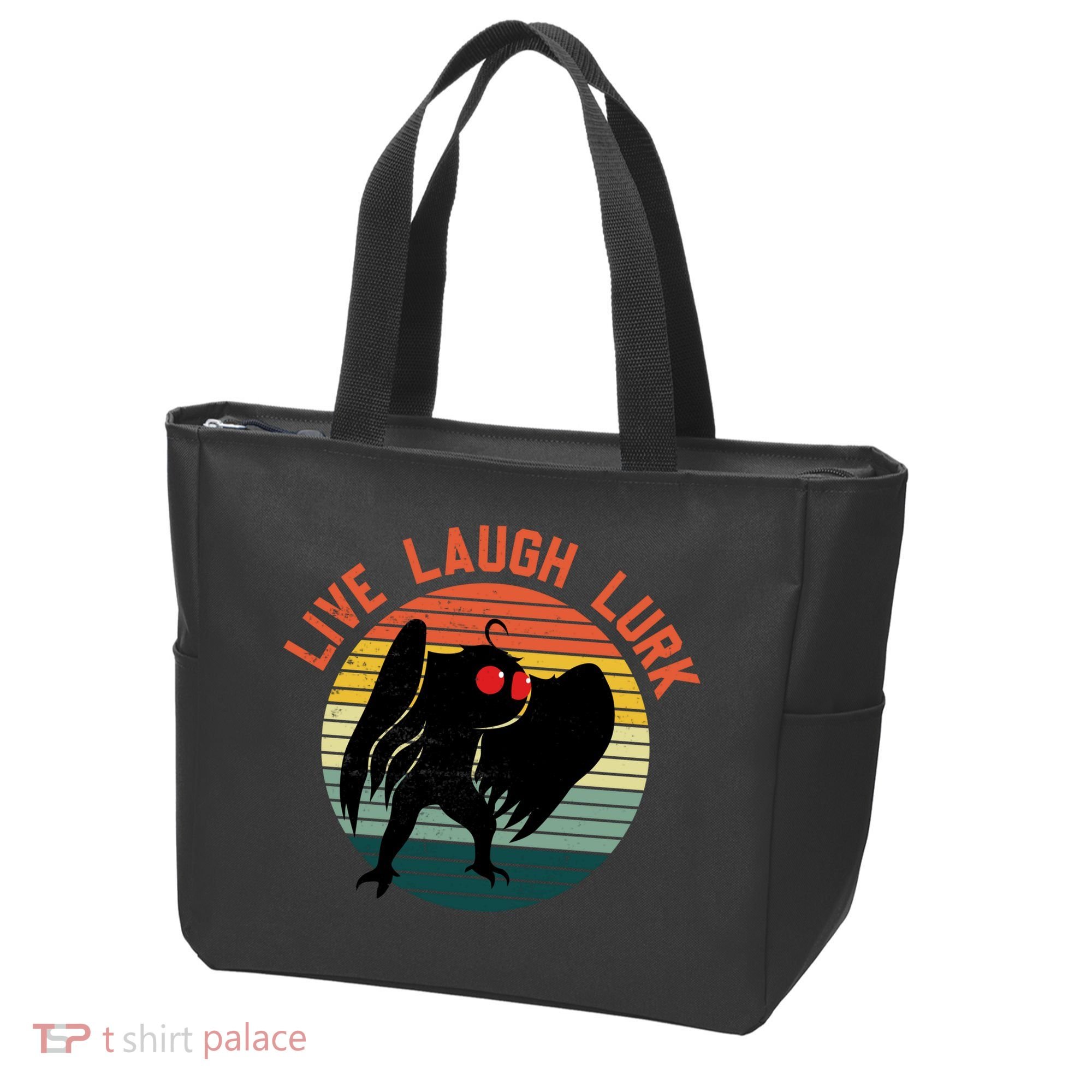 Live Laugh Lurk Tote Bag