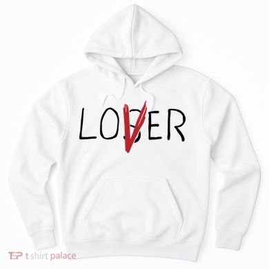 Loser Lover Hoodie