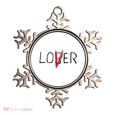 Loser Lover Ornament