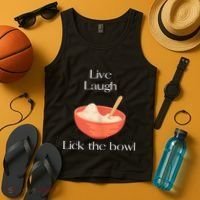 Live Laugh Lick The Bowl Funny Baking Tank Top thumb 4