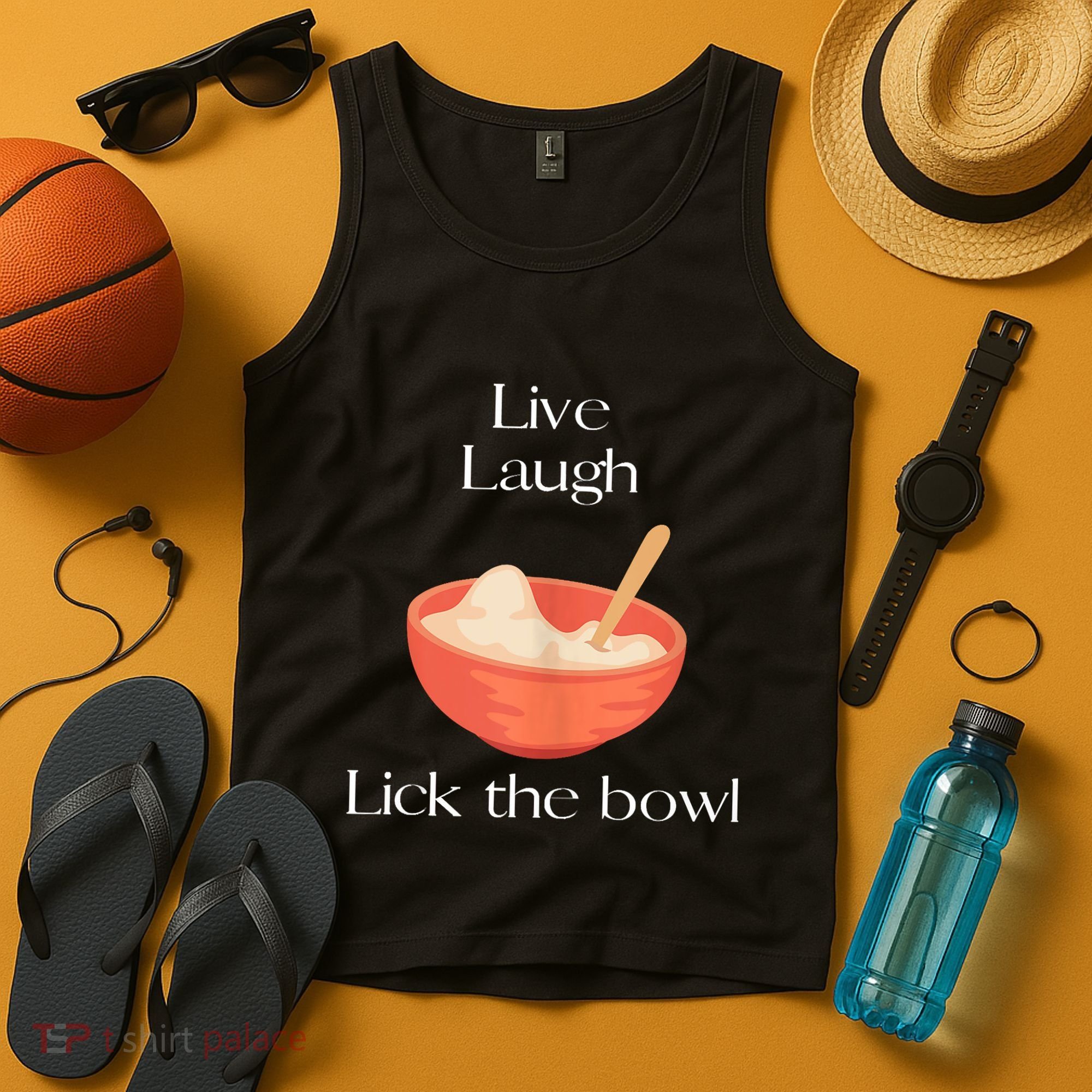 Live Laugh Lick The Bowl Funny Baking Tank Top
