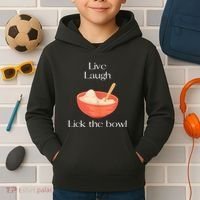 Live Laugh Lick The Bowl Funny Baking Kids Hoodie thumb 2