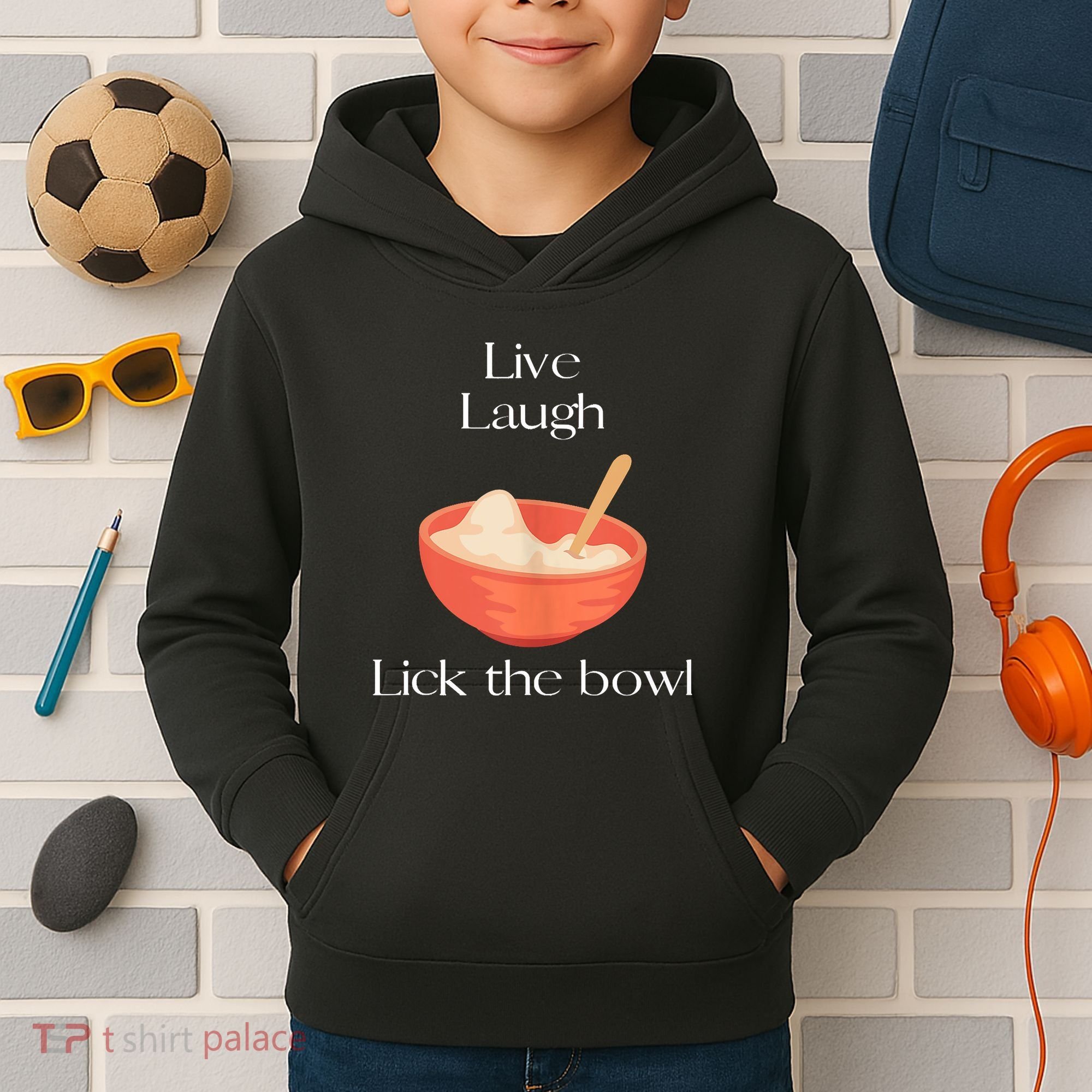 Live Laugh Lick The Bowl Funny Baking Kids Hoodie