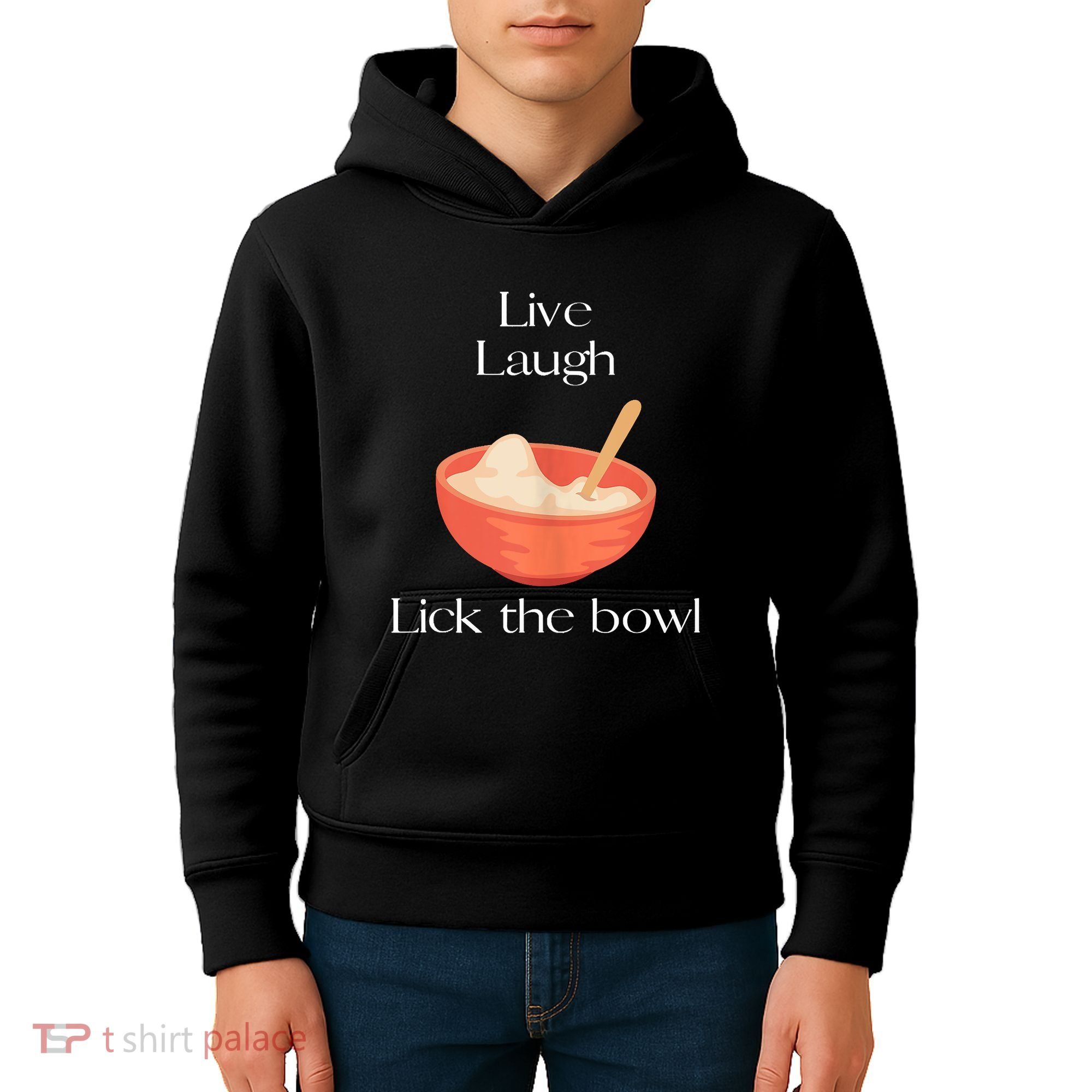Live Laugh Lick The Bowl Funny Baking Kids Hoodie
