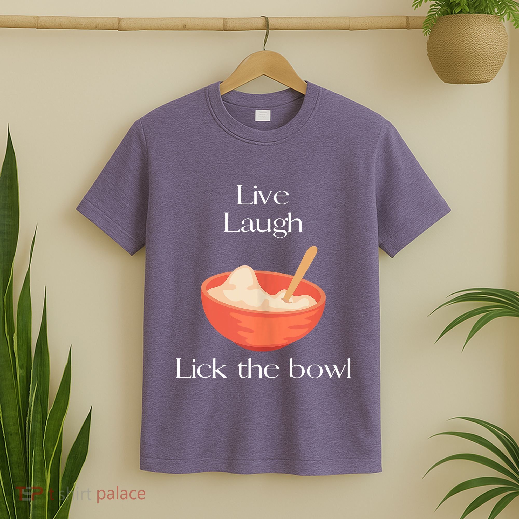 Live Laugh Lick The Bowl Funny Baking T-Shirt