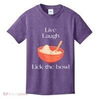 Live Laugh Lick The Bowl Funny Baking Kids T-Shirt thumb 0