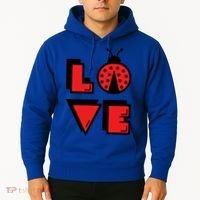 Love Ladybug Lady Bug I Love Ladybirds Lucky Insects Gift Hoodie thumb 2