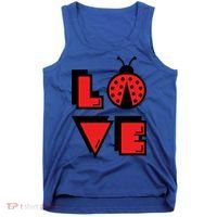 Love Ladybug Lady Bug I Love Ladybirds Lucky Insects Gift Tank Top thumb 0