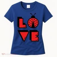 Love Ladybug Lady Bug I Love Ladybirds Lucky Insects Gift Women's T-Shirt thumb 0