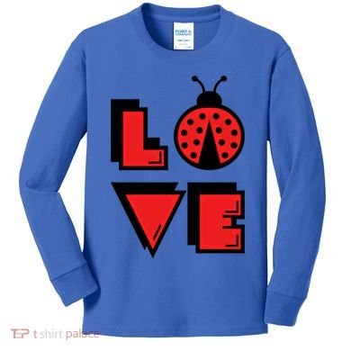 Love Ladybug Lady Bug I Love Ladybirds Lucky Insects Gift Kids Long Sleeve Shirt