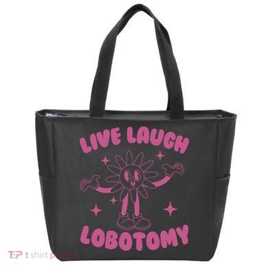 Live Laugh Lobotomy Flower Meme Tote Bag