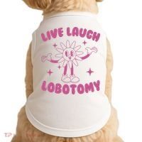 Live Laugh Lobotomy Flower Meme Doggie Tank thumb 0