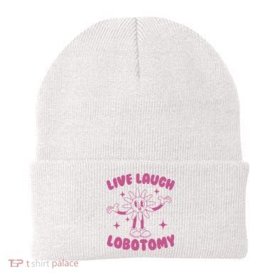 Live Laugh Lobotomy Flower Meme Beanie