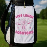 Live Laugh Lobotomy Flower Meme Golf Towel thumb 2