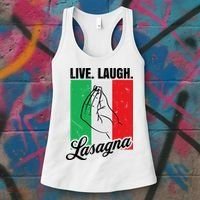 Live Laugh Lasagna Funny Italian Lasagna Lover Women's Tank Top thumb 3