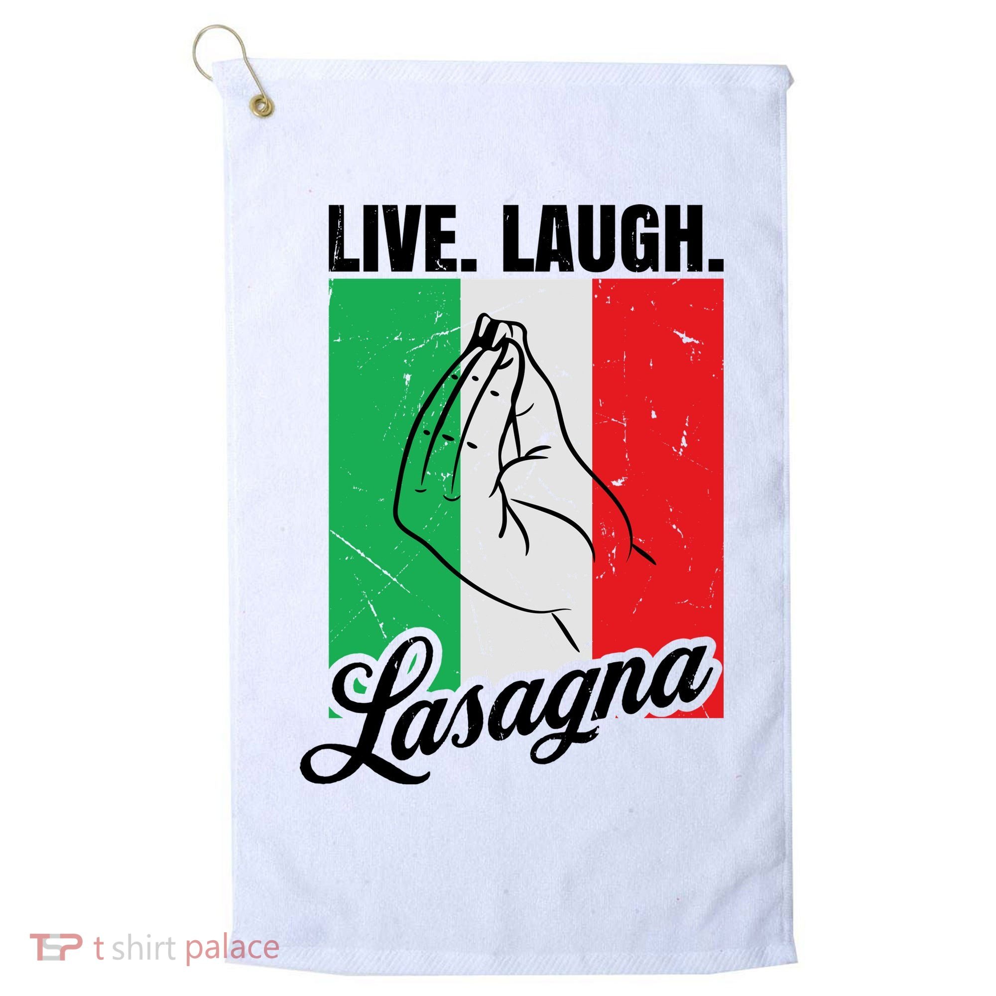 Live Laugh Lasagna Funny Italian Lasagna Lover Golf Towel