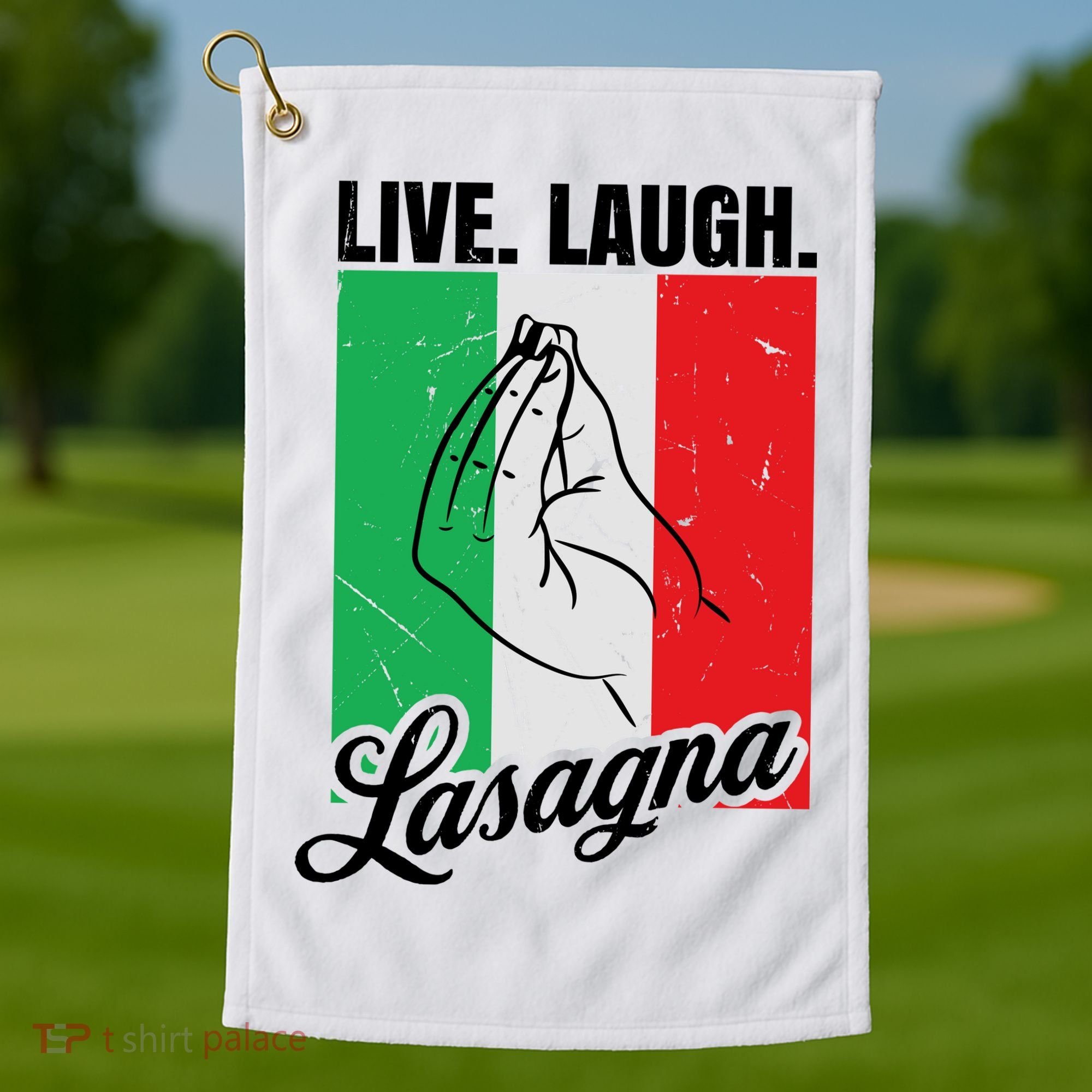 Live Laugh Lasagna Funny Italian Lasagna Lover Golf Towel