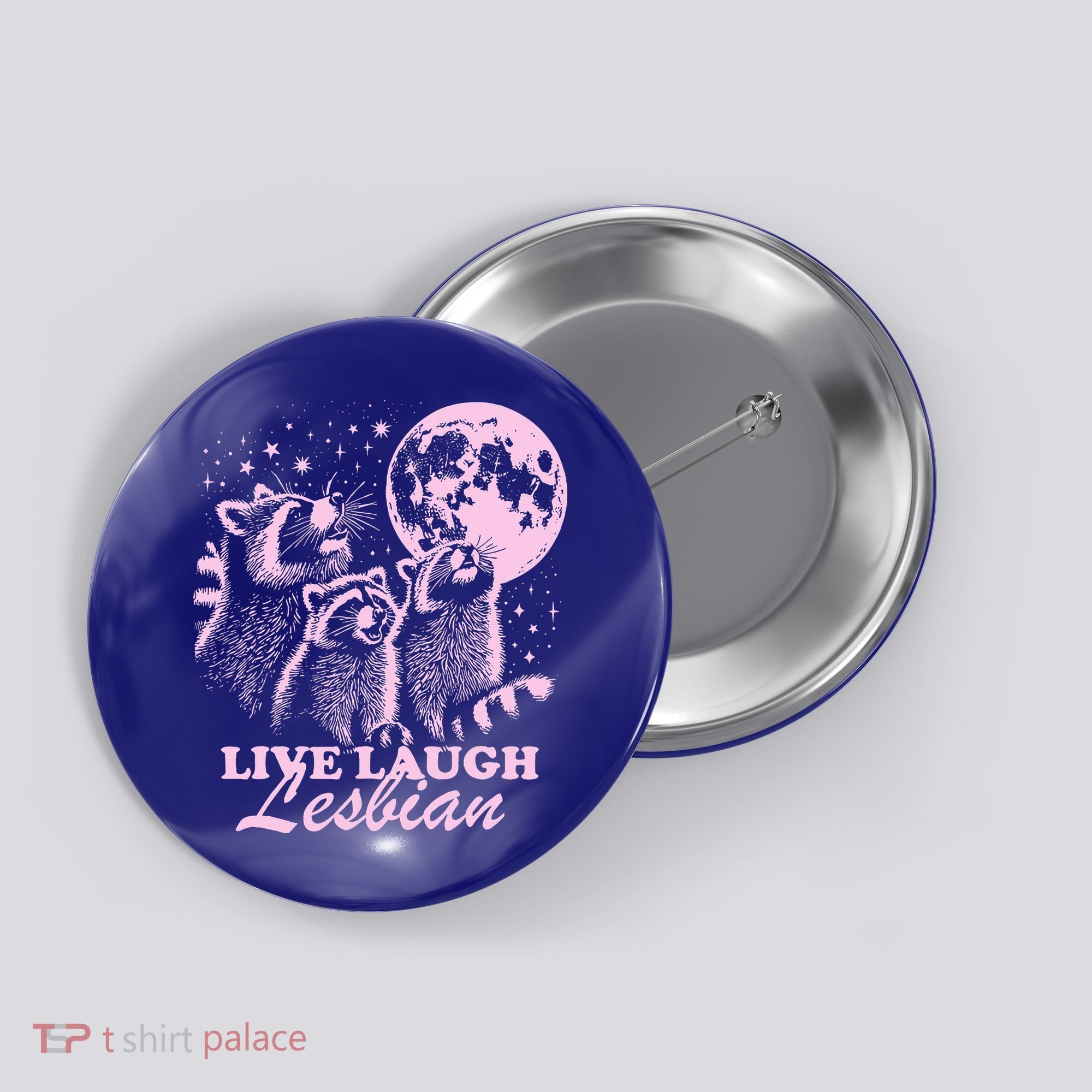 Live Laugh Lesbian Raccoon Lesbian Lgbtq Pride Month Button
