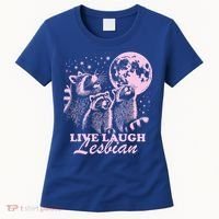 Live Laugh Lesbian Raccoon Lesbian Lgbtq Pride Month Women's T-Shirt thumb 0